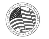 THE NATIONAL LEADERSHIP ACADEMIES WASHINGTON, D.C., BOSTON
