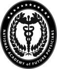 NATIONAL ACADEMY OF FUTURE PHYSICIANS