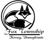 FOX TOWNSHIP KERSEY, PENNSYLVANIA
