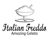 ITALIAN FREDDO AMAZING GELATO