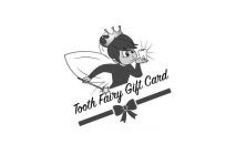TOOTH FAIRY GIFT CARD
