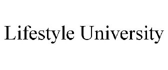 LIFESTYLE UNIVERSITY