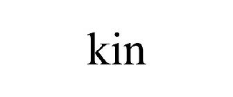 KIN