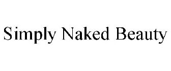 SIMPLY NAKED BEAUTY