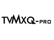 TVMXQ-PRO
