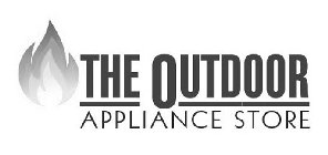 THE OUTDOOR APPLIANCE STORE