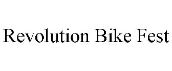 REVOLUTION BIKE FEST