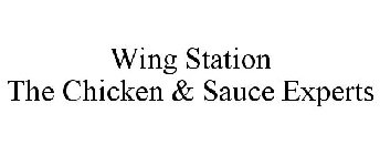 WING STATION THE CHICKEN & SAUCE EXPERTS