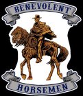 BENEVOLENT HORSEMEN