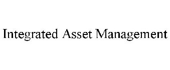 INTEGRATED ASSET MANAGEMENT