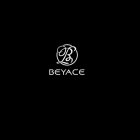 B BEYACE