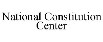 NATIONAL CONSTITUTION CENTER