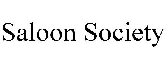 SALOON SOCIETY