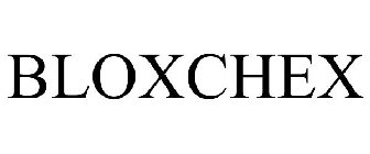 BLOXCHEX