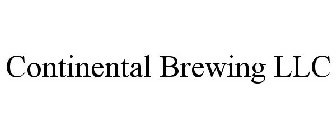 CONTINENTAL BREWING LLC