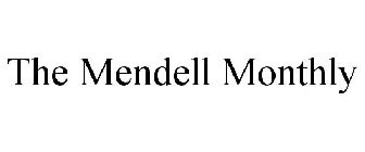 THE MENDELL MONTHLY