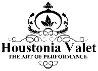 HOUSTONIA VALET THE ART OF PERFORMANCE