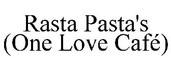 RASTA PASTA'S (ONE LOVE CAFÉ)