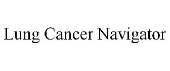 LUNG CANCER NAVIGATOR