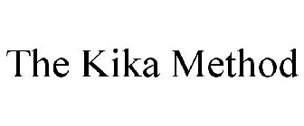 THE KIKA METHOD