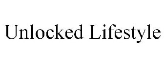 UNLOCKED LIFESTYLE