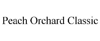 PEACH ORCHARD CLASSIC