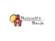 HARRIETT'S HOUSE