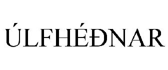 ÚLFHÉÐNAR