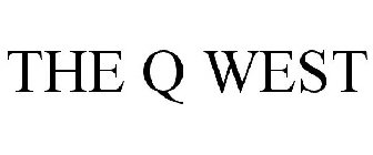 THE Q WEST