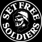SET FREE SOLDIERS
