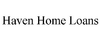 HAVEN HOME LOANS