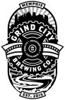 MEMPHIS GRIND CITY · QUALITY · HANDCRAFTED · EXCELLENCE · BREWING CO. EST. 2015