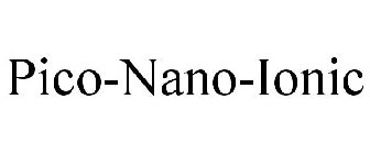 PICO-NANO-IONIC