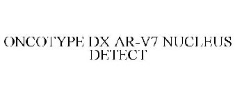 ONCOTYPE DX AR-V7 NUCLEUS DETECT