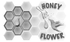 HONEY FLOWER