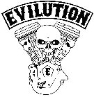 EVILUTION E
