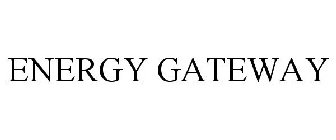 ENERGY GATEWAY