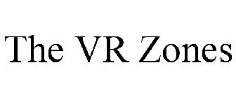 THE VR ZONES
