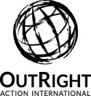 OUTRIGHT ACTION INTERNATIONAL