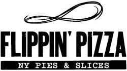 FLIPPIN' PIZZA NY PIES & SLICES