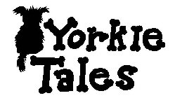 YORKIE TALES