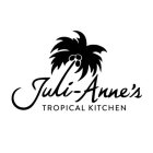 JULI-ANNE'S TROPICAL KITCHEN