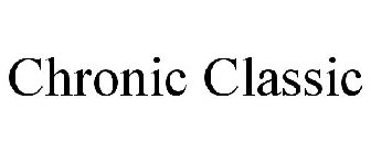CHRONIC CLASSIC