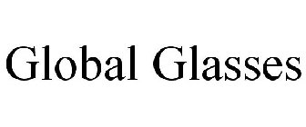 GLOBAL GLASSES