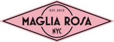 MAGLIA ROSA NYC EST. 2013