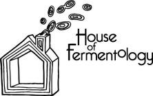 HOUSE OF FERMENTOLOGY