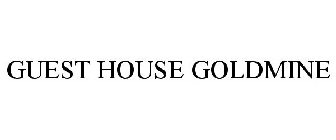 GUEST HOUSE GOLDMINE