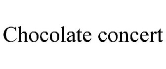 CHOCOLATE CONCERT