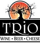 TRIO WINE BEER CHEESE
