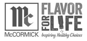 MCCORMICK FLAVOR FOR LIFE INSPIRING HEALTHY CHOICES